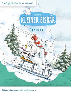 cover image of Der kleine Eisbär, Kleiner Eisbär spiel mit mir!